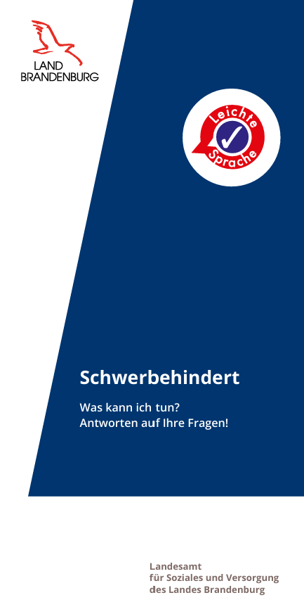 Bild vergrößern (Bild: Bild - Faltblatt - Schwerbehinderung - Leichte Sprache)